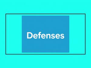 Defenses